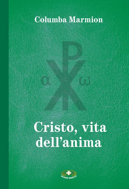 Cristo, vita dell'anima - Columba Marmion - copertina
