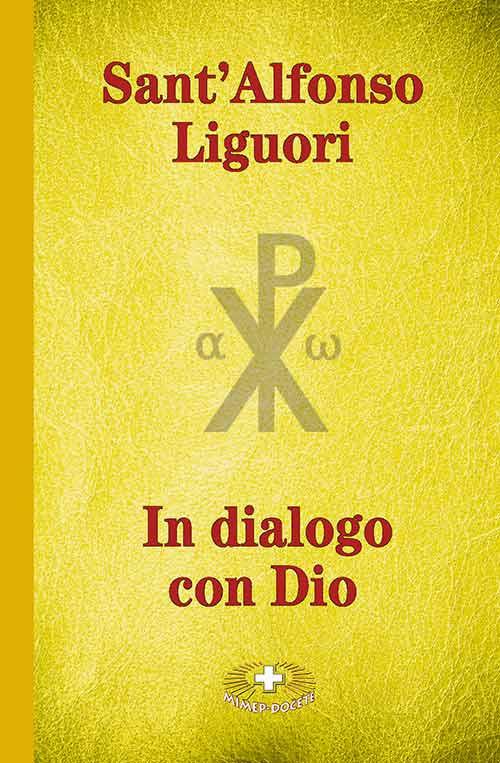 In dialogo con Dio - Sant'Alfonso Maria de'Liguori - copertina