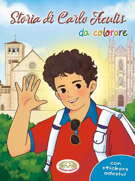 Storia di Carlo Acutis da colorare. Ediz. a caratteri grandi - copertina