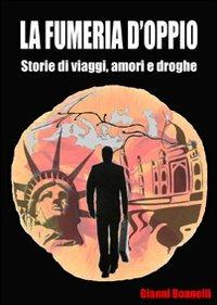 La fumeria d'oppio - Gianni Boanelli - copertina