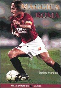 Maggica Roma - Stefano Marsiglia - copertina