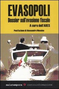 Evasopoli. Dossier sull'evasione fiscale - copertina