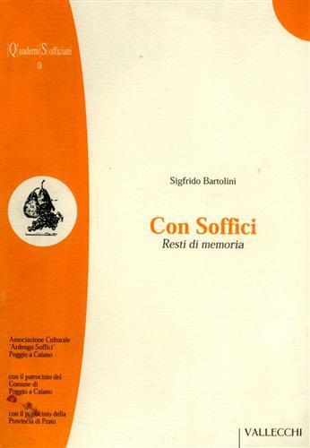 Con Soffici - Sigfrido Bartolini - 2