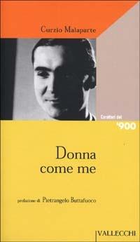 Donna come me - Curzio Malaparte - copertina