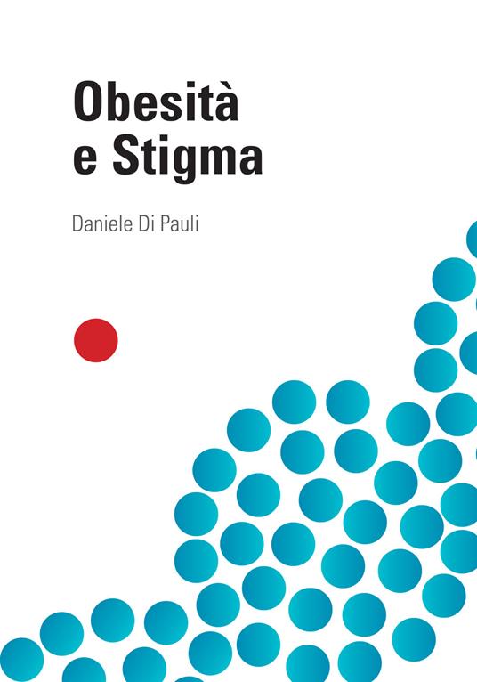 Obesità e stigma - Daniele Di Pauli - copertina