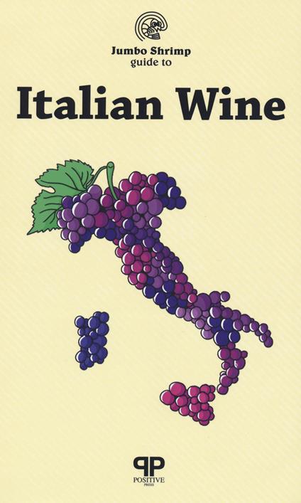 The jumbo shrimp. Guide to italian wine - Rebecca Lawrence - copertina