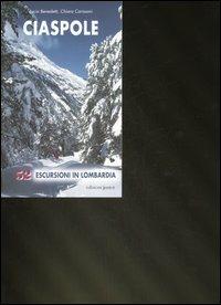 Ciaspole. 52 escursioni in Lombardia. Ediz. illustrata - Lucio Benedetti,Chiara Carissoni - copertina
