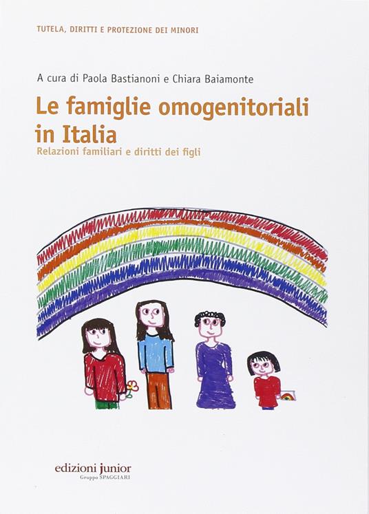 Le famiglie omogenitoriali in Italia. Relazioni familiari e diritti dei figli - copertina