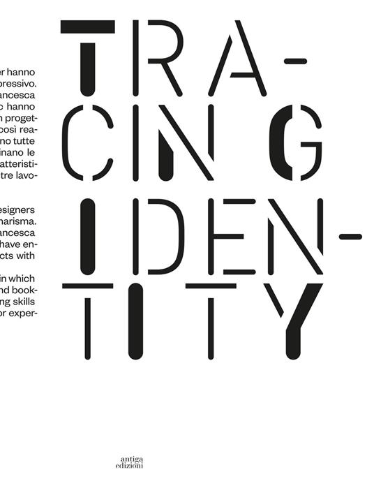 Tracing identity. Ediz. italiana e inglese - copertina