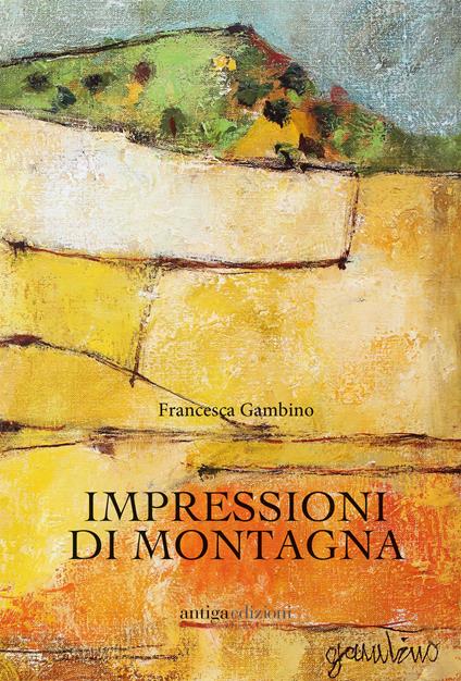Impressioni di montagna - Francesca Gambino - copertina