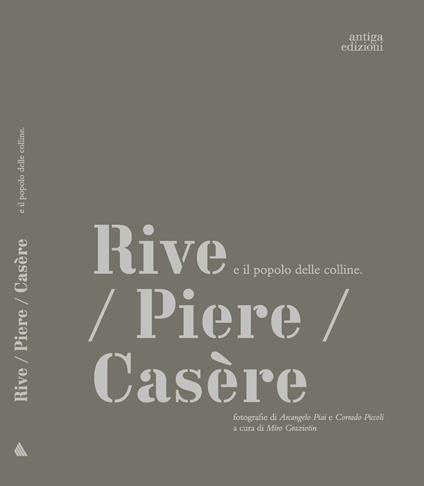 Rive/ Piere/Casère e il popolo delle colline - copertina