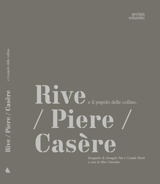 Rive/ Piere/Casère e il popolo delle colline - copertina