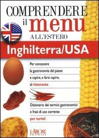 Dizionario del menu per i turisti. Per capire e farsi capire al ristorante. Inghilterra/USA - Lenore Rosenberg - 3