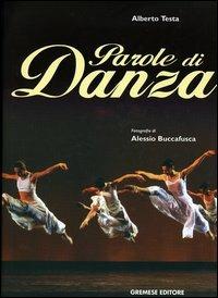 Parole di danza - Alessio Buccafusca,Alberto Testa - 3