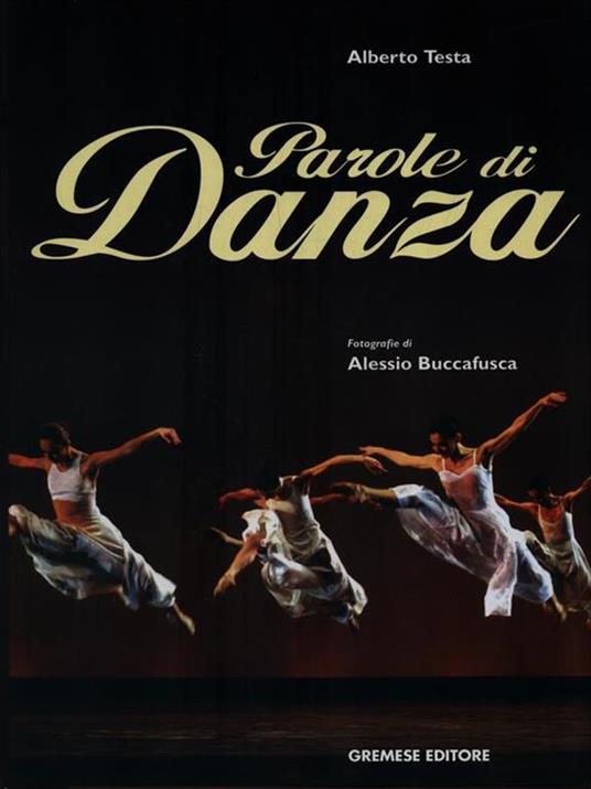 Parole di danza - Alessio Buccafusca,Alberto Testa - copertina
