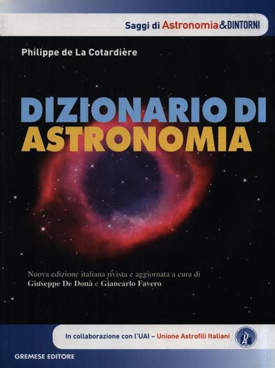 Dizionario di astronomia - Philippe de La Cotardière - copertina