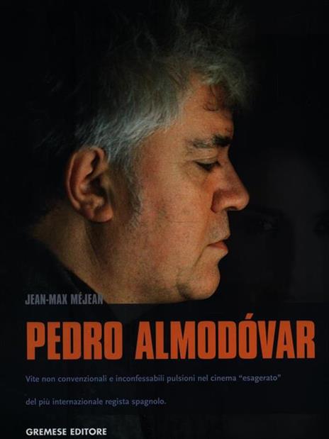 Pedro Almodóvar - Jean-Max Méjean - 2
