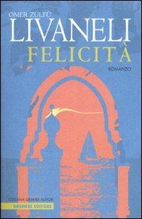 Felicità - Ömer Z. Livaneli - copertina
