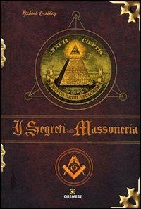 I segreti della massoneria - Michael Bradley - copertina