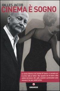 Cinema è sogno - Jacob Gilles - copertina