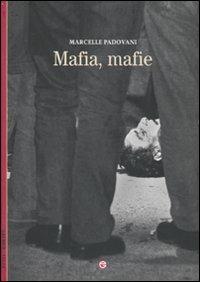 Libro Mafia, mafie Marcelle Padovani