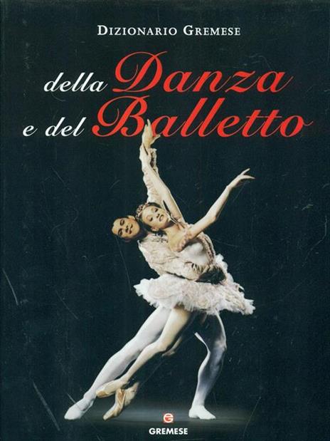 Dizionario della danza e del balletto - Horst Koegler - 4