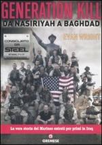 Generation Kill. Da Nasiriyah a Baghdad