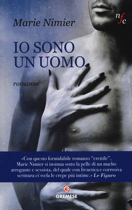 Io sono un uomo - Marie Nimier - copertina