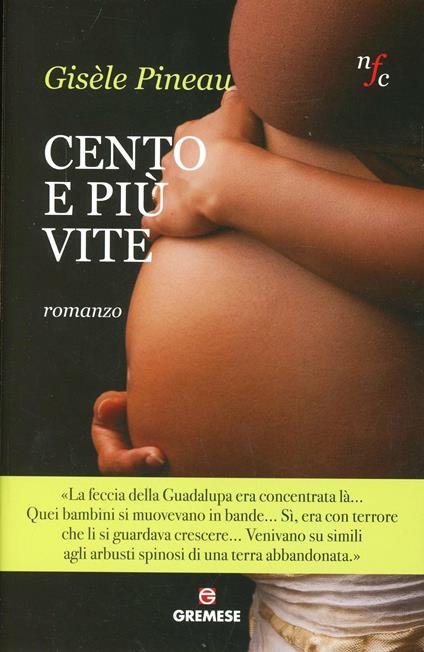 Cento e più vite - Gisèle Pineau - copertina