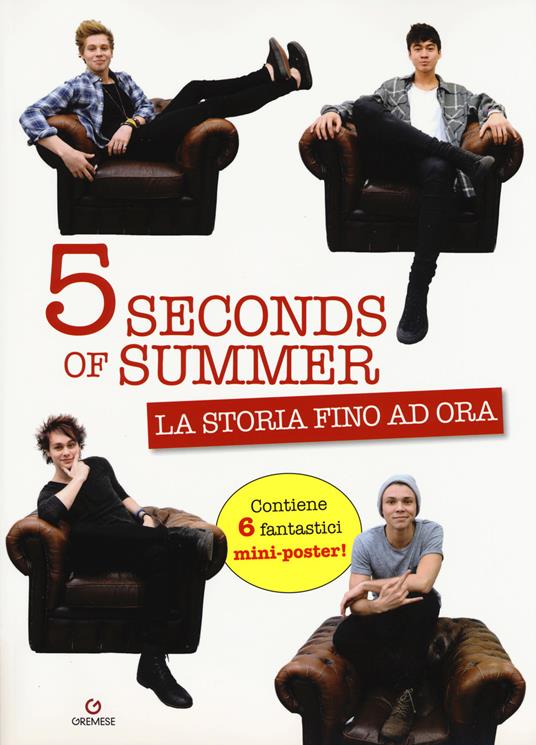 5 Seconds of summer. La storia fino ad ora. Con poster - copertina