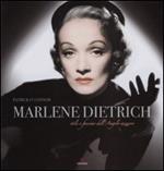 Marlene Dietrich. Stile e fascino dell'angelo azzurro