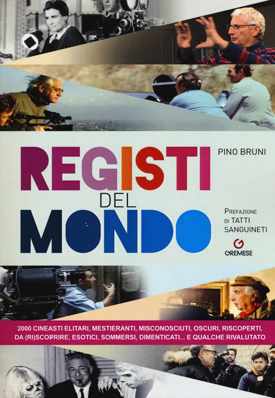 Registi del mondo - Pino Bruni - copertina