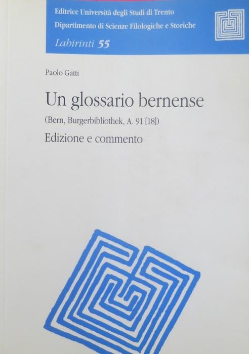Un glossario bernense (Bern, Burger Bibliothek A91 18)