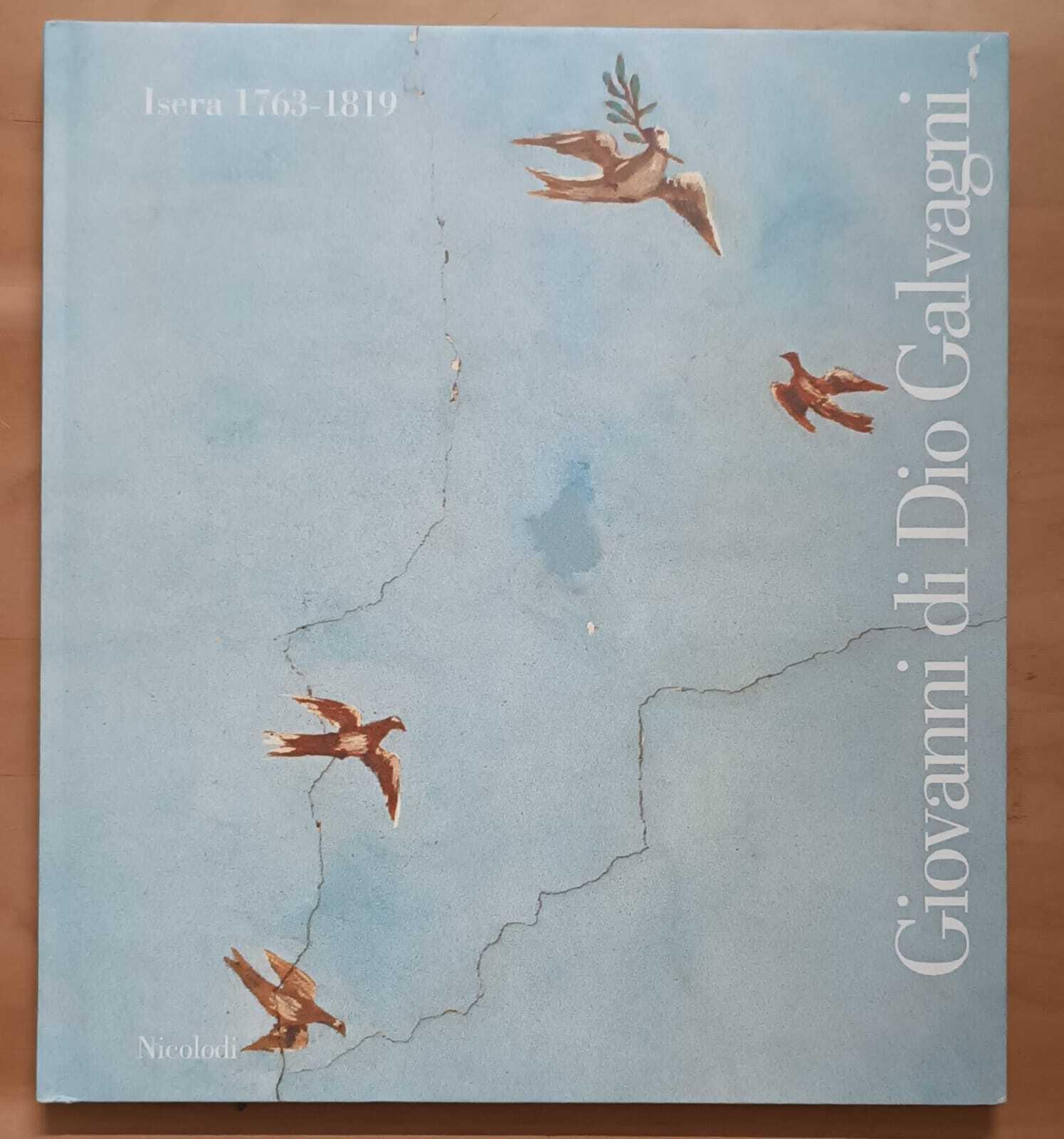 Giovanni di Dio Galvagni (Isera, 1763-1819). Catalogo