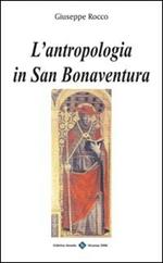 L' antropoplogia in san Bonaventura