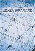 Senza imparare