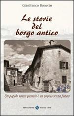 Le storie del borgo antico