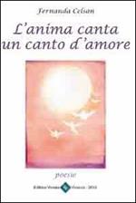 L' anima canta un canto d'amore