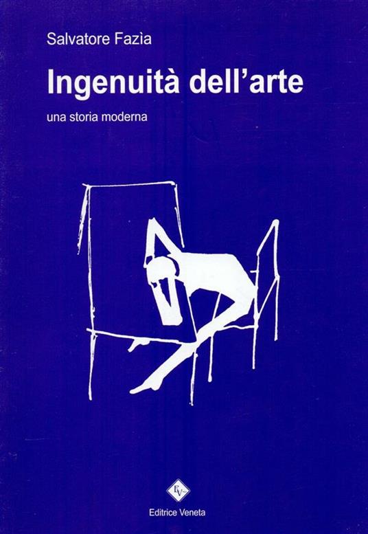 Ingenuità dell'arte - Salvatore Fazìa - ebook