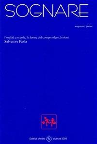 Sognare, sognare forse - Salvatore Fazìa - ebook