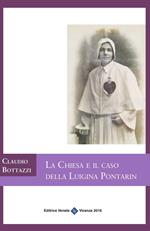 La chiesa e il caso della Luigina Pontarin