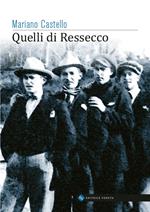 Quelli di Ressecco