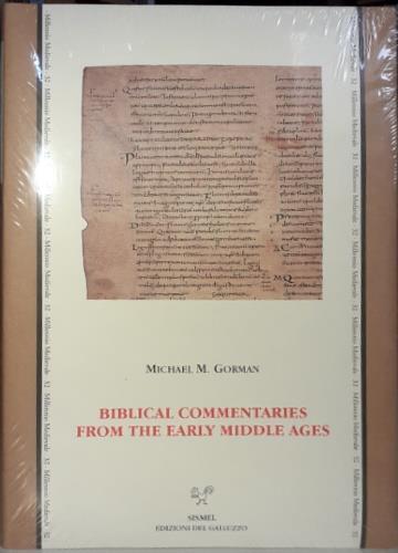 Biblical Commentaries from the Early Middle Ages - Michael M. Gorman - copertina