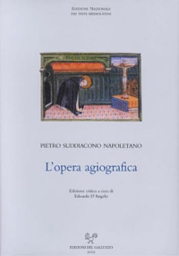 L' opera agiografica - Pietro Suddiacono Napoletano - copertina