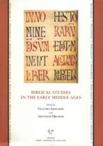 Biblical studies in the early Middle Ages. Proceedings of the Conference (Gargnano, 24-27 June 2001). Ediz. italiana, inglese, tedesca e francese