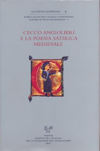 Cecco Angiolieri e la poesia satirica medievale. Atti del Convegno internazionale (Siena, 26-27 ottobre 2002) - copertina