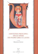 Editiones principes delle opere dei padri greci e latini