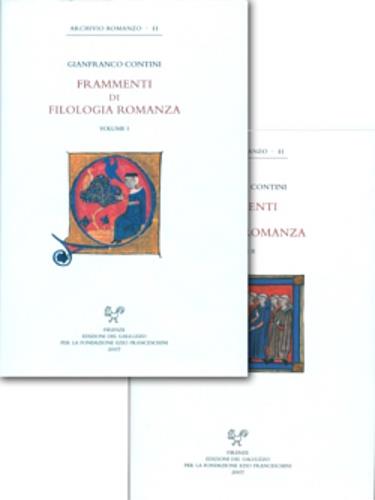 Frammenti di filologia romanza. Scritti di ecdotica e linguistica (1932-1989) - Gianfranco Contini - copertina