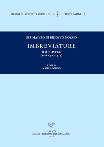 Imbreviature (1268-1271). Testo latino - Federigo Di Giunta - copertina