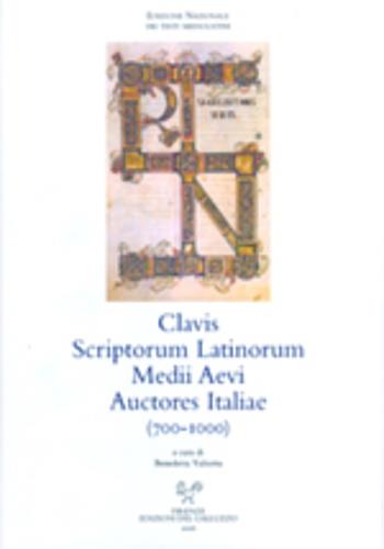 Clavis scriptorum latinorum medii aevi. Auctores Italiae (700-1000) - copertina